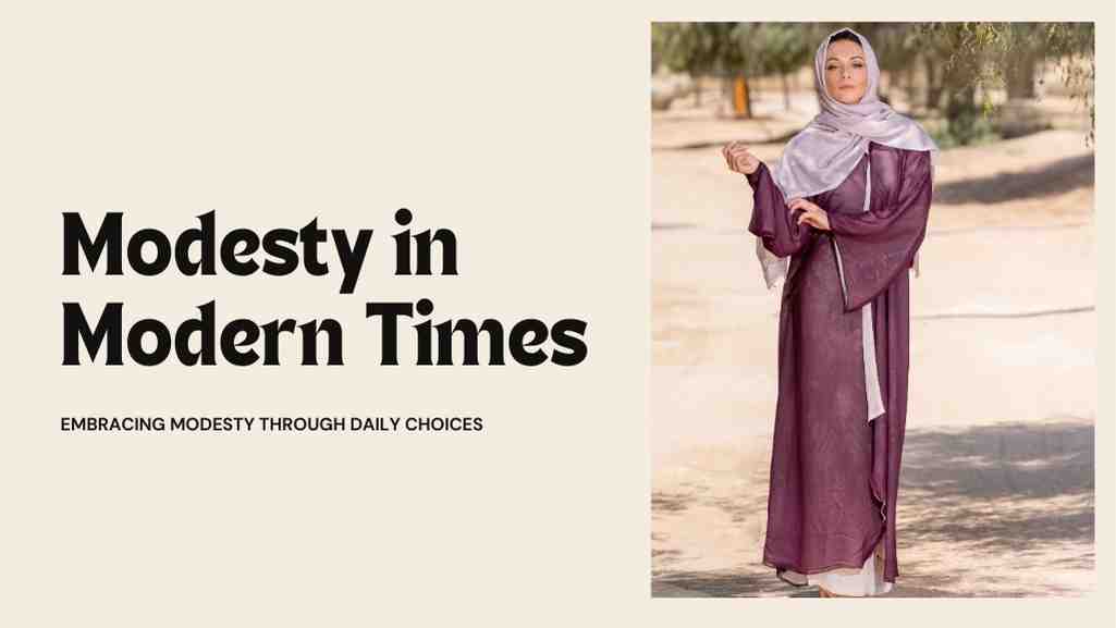Modesty in Modern Times