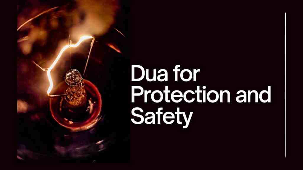 Dua for Protection and Safety